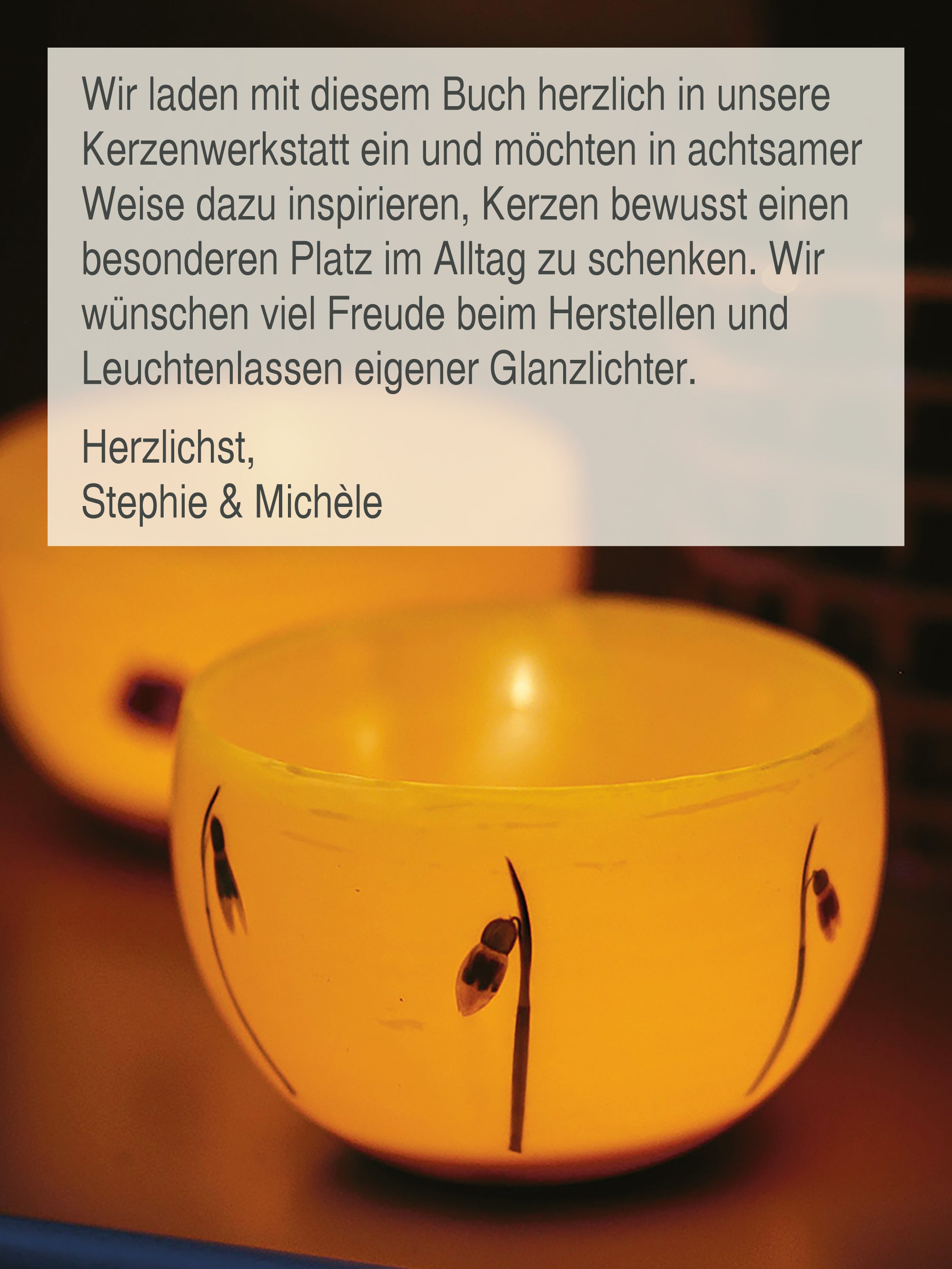 Glanzlichter - Ideen aus der Kerzenwerkstatt von Michèle Brunnmeier & Stephanie Friedrich, gebundenes Buch ,